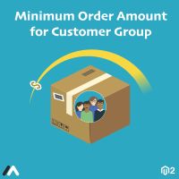 Magento 2 Minimum Order Amount For Customer Group